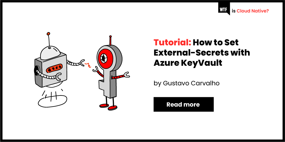 tutorial-how-to-set-external-secrets-with-azure-keyvault